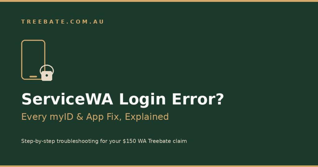 ServiceWA login error troubleshooting guide for WA Treebate rebate claims